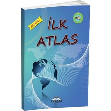 Karaca Yayınevi İlk Atlas Resimli